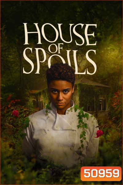 House of Spoils เชฟ บ้าน วิญญาณหลอน (2024)