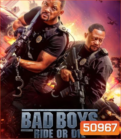 Bad Boys Ride or Die คู่หูขวางนรก ลุยต่อให้โลกจำ (2024)