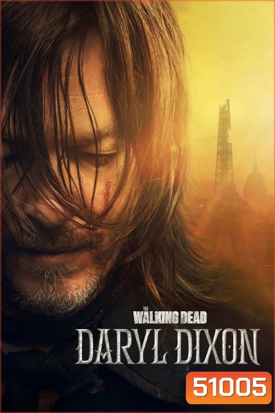 The Walking Dead Daryl Dixon Season 1 (2023) 6 ตอน