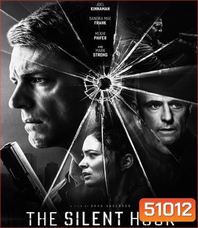 4K - The Silent Hour (2024) เงียบระห่ำ ลั่นนรก - แผ่นหนัง 4K UHD