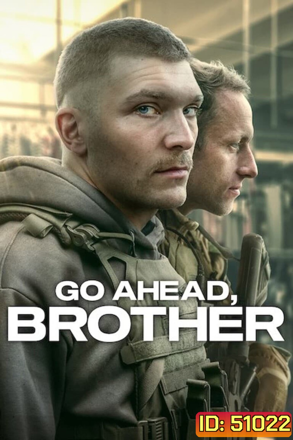 Go Ahead, Brother ลุยเลยพวก! Season 1 ( 2024) 6 ตอน (ตอนที่ 5-6 มีแค่เสียงโปแลนด์เท่านั้น)
