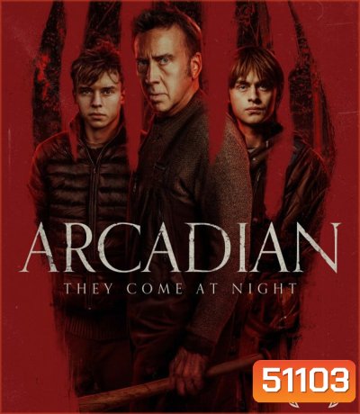 4K - Arcadian (2024) - แผ่นหนัง 4K UHD