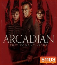 4K - Arcadian (2024) - แผ่นหนัง 4K UHD