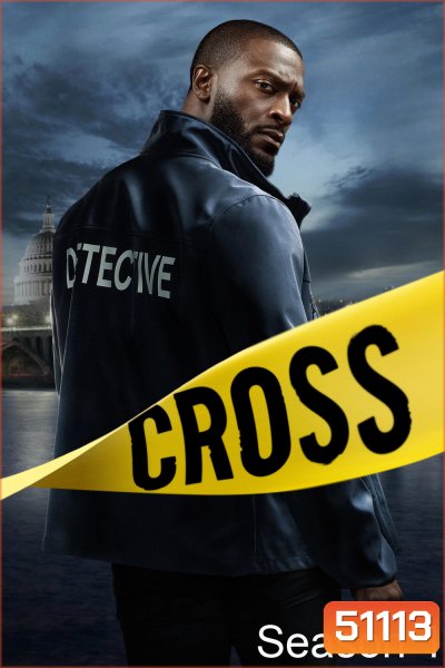 Cross Season 1 (2024) ครอส ซีซั่น 1 [8 ตอนจบ]