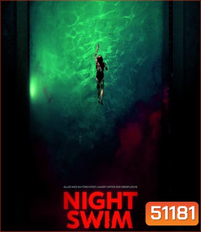 4K - Night Swim ค่ำคืนอย่าแหวกว่าย (2024) - แผ่นหนัง 4K UHD