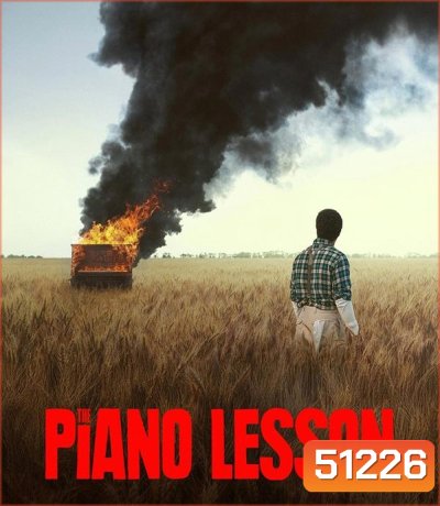 The Piano Lesson บทเรียนจากเปียโน (2024)