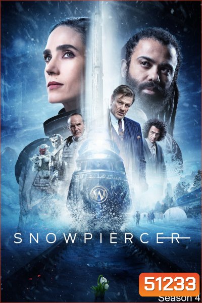 Snowpiercer Season 4 ปฏิวัติฝ่านรกน้ำแข็ง ปี 4 (2024) 10 ตอนจบ