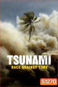 Tsunami Race Against Time (2024)