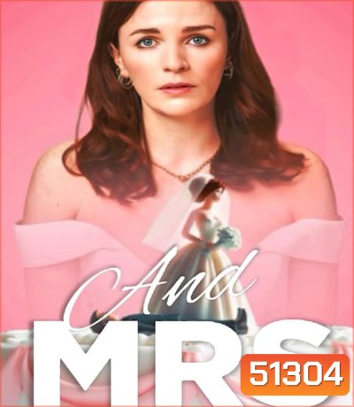 And Mrs และนาง (2024)