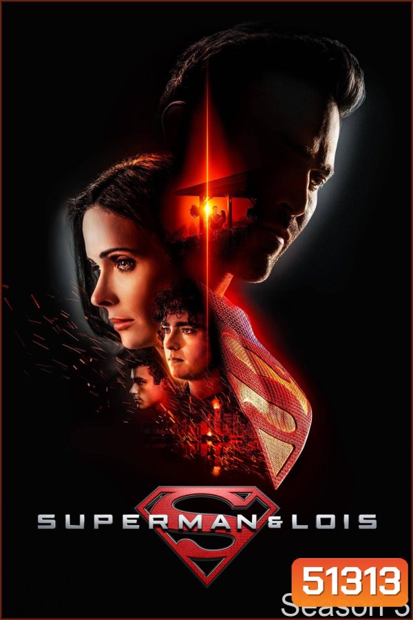 Superman and Lois Season 3 ซูเปอร์แมนกับโลอิส 3 (2023) 13 ตอนจบ