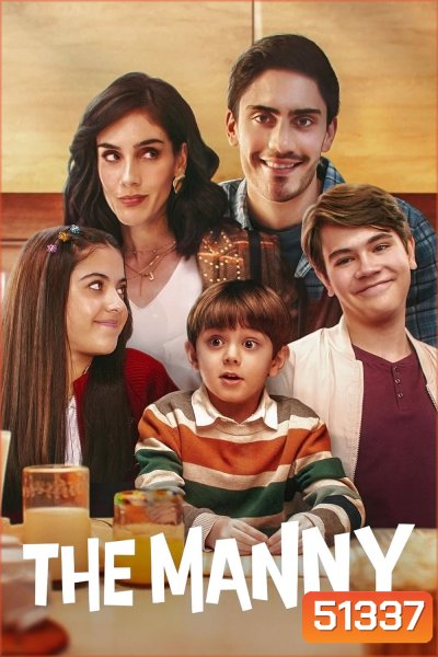 The Manny Season 1 เดอะ แมนนี่ 1 (2023) 10 ตอน