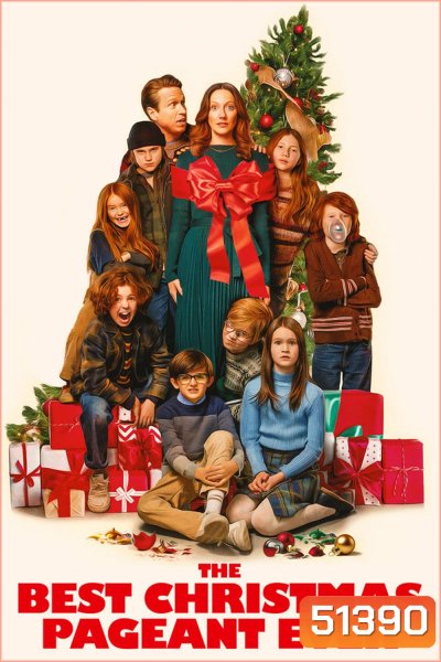 The Best Christmas Pageant Ever แก๊งเด็กซ่า ปาฏิหาริย์ละครคริสต์มาส (2024)