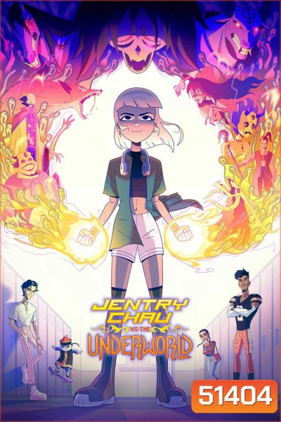 Jentry Chau vs the Underworld เจนทรี เชา ปะทะ โลกปีศาจ (2024)
