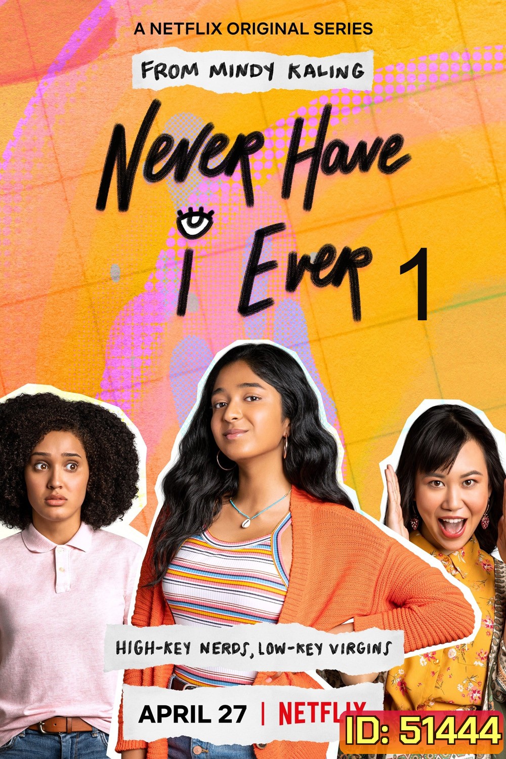 Never Have I Ever Season 1 ภารกิจสาวซน ก็คนมันไม่เคย 1 (2020) 10 ตอน