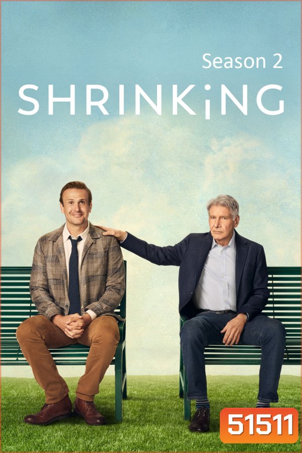 Shrinking Season 2 (2024) 12 ตอน
