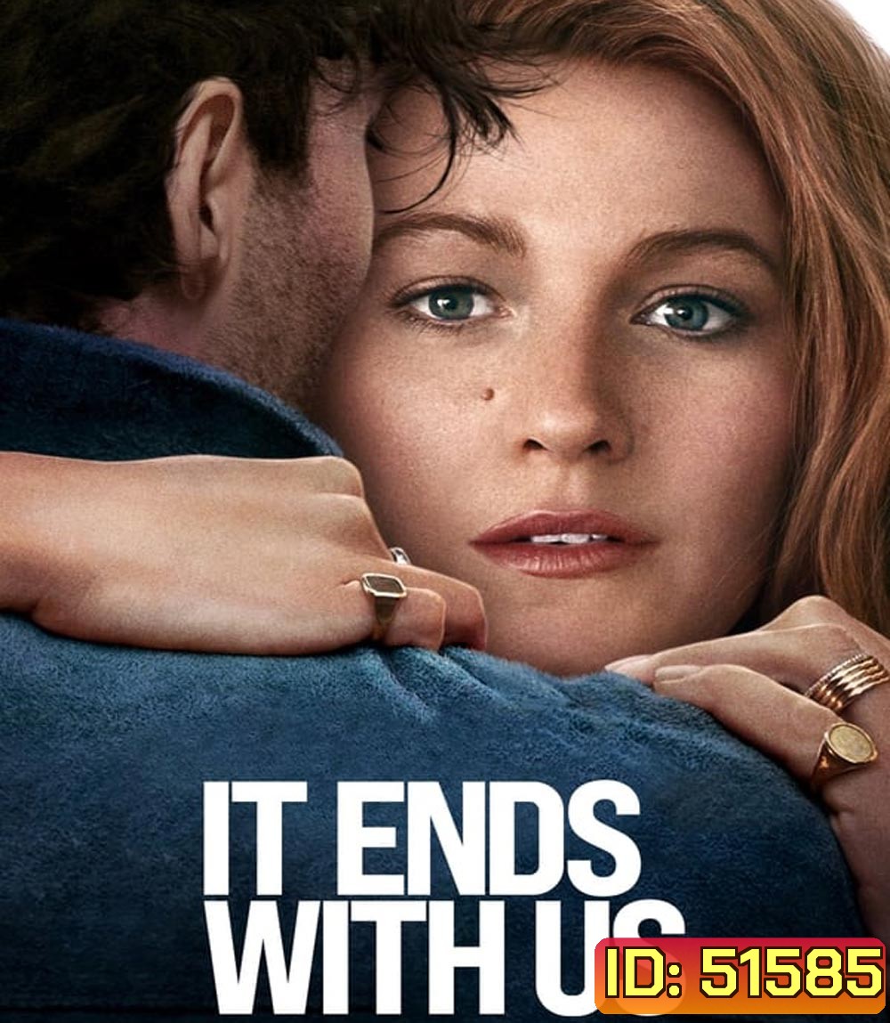 It Ends with Us ร่องรอยแห่งรักเรา (2024)