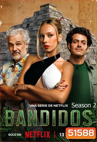 Bandits Season 2 คนล่าสมบัติ 2 (2025) 7 ตอน