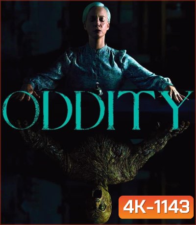 4K - Oddity หุ่นเชื่อมจิต (2024) - แผ่นหนัง 4K UHD