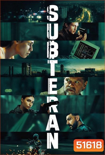 Subteran เงาใต้ดิน (2025) 6 ตอนจบ