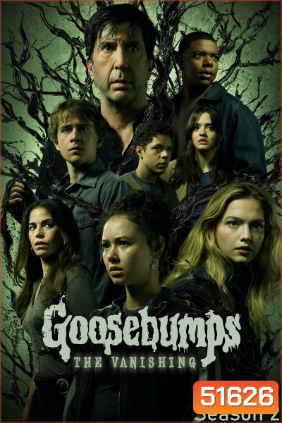 Goosebumps The Vanishing Season 2 (2025) 8 ตอนจบ