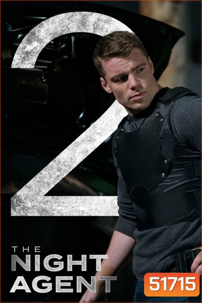 The Night Agent Season 2 (2025) 10 ตอน