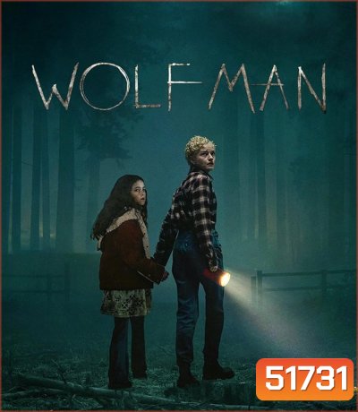 (ZOOM ชัด V.1) Wolf Man (2025) มนุษย์หมาป่า