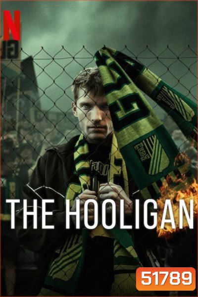 The Hooligan ฮูลิแกน (2025) 5 ตอนจบ