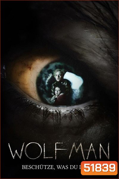 Wolf Man มนุษย์หมาป่า (2025)