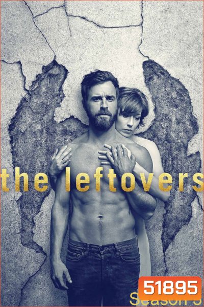 The Leftovers Season 3 (2017) (8 ตอนจบ)