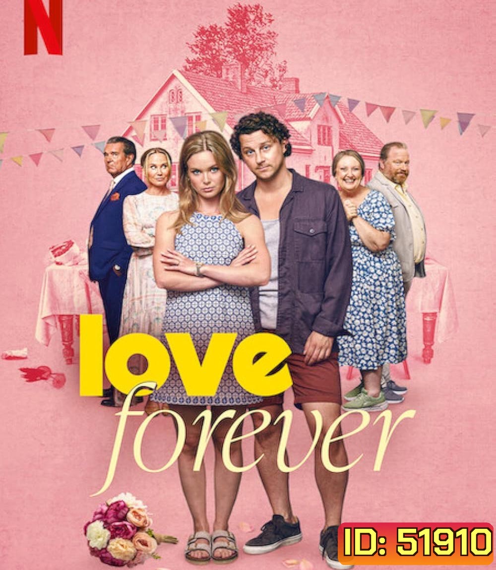Love Forever รักนิรันดร (2025)