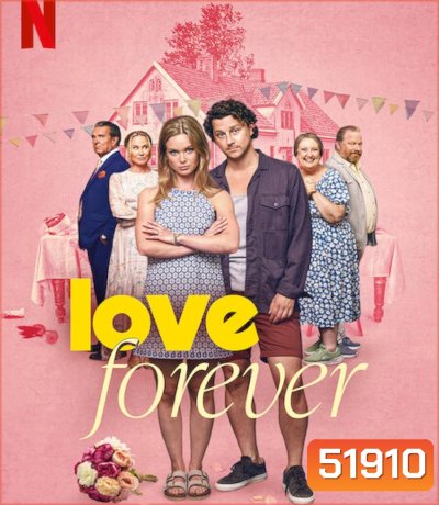 Love Forever รักนิรันดร (2025)