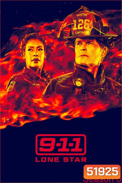 9-1-1 Lone Star Season 5 (2024) 12 ตอน
