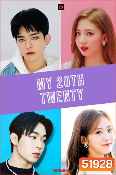 คำสาปหัวใจวัยยี่สิบ My 20th Twenty (2023) 12 ตอน