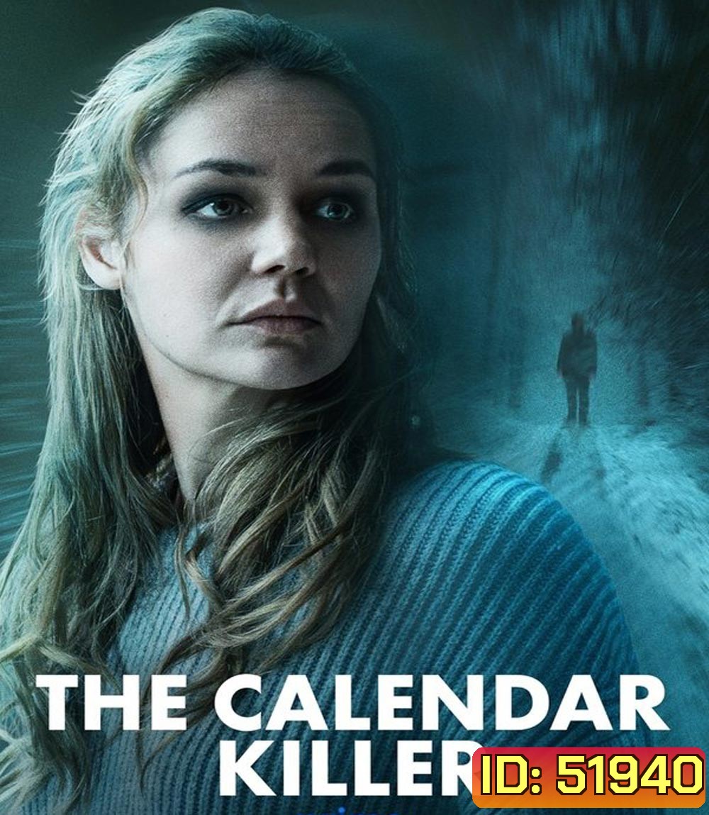 The Calendar Killer คาเลนดาร์คิลเลอร์ วันสั่งตาย (2024)