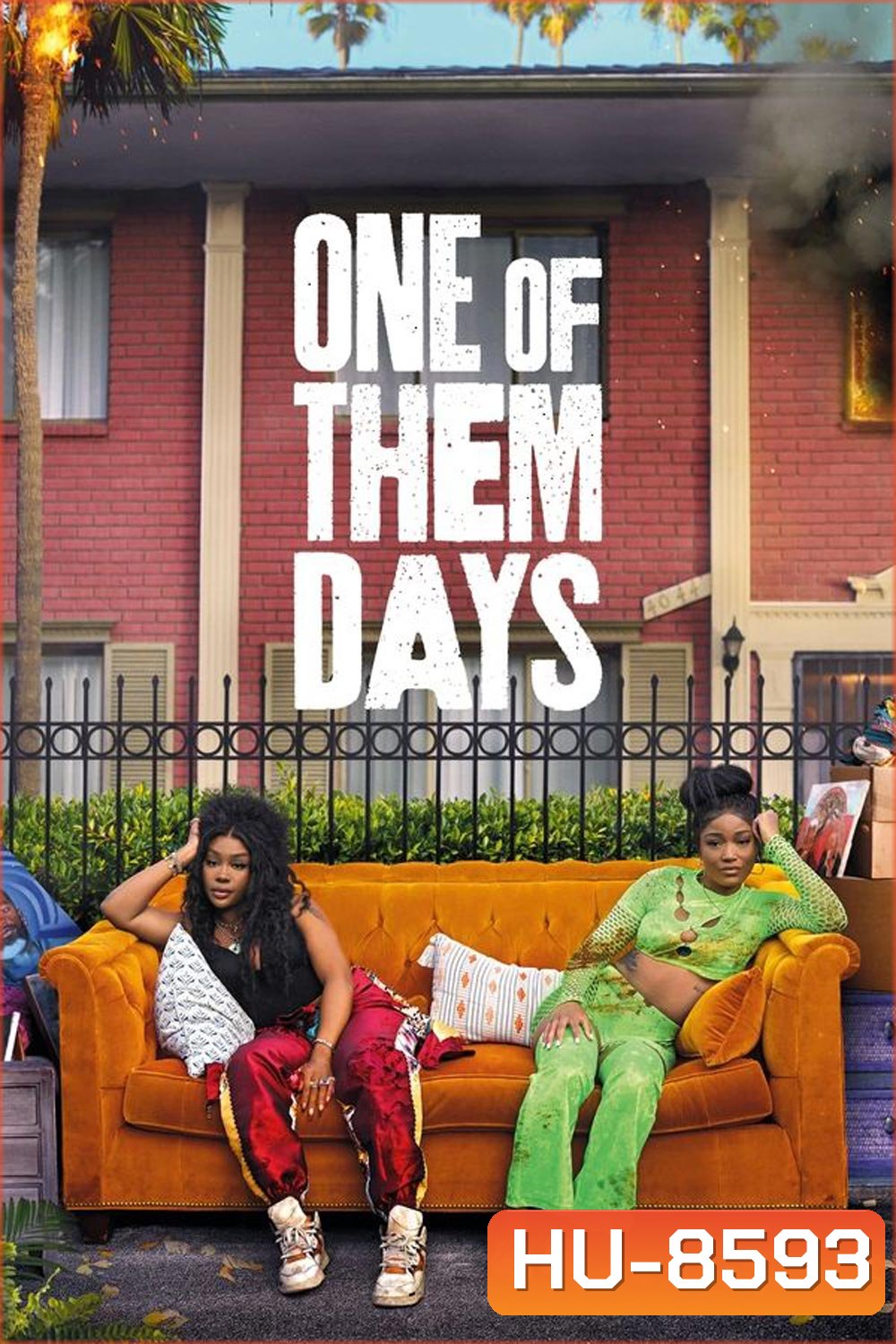 One of Them Days (2025)