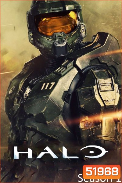 เฮโล สงครามพิทักษ์จักรวาล ปี 1 Halo Season 1 (2022) 9 ตอนจบ