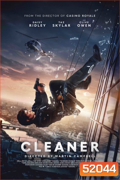 Cleaner (2025) ไต่ระทึกตึกนรก (ซูมชัดมาก เสียงไทยโรง)
