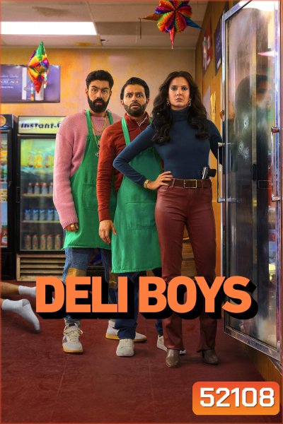 Deli Boys (2025) 10 ตอน