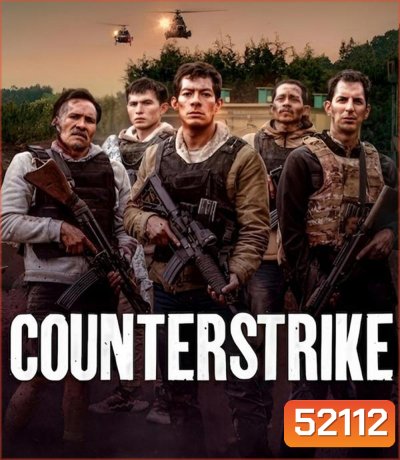 Counterstrike ฝ่านรกกองโจร (2025)