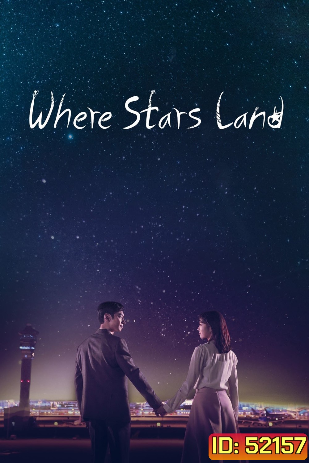 ณ ที่ที่ดวงดาวบรรจบ /เรื่องรัก ณ แดนดาว/ Where Stars Land /Fox Bride Star (2018) 16 ตอนจบ