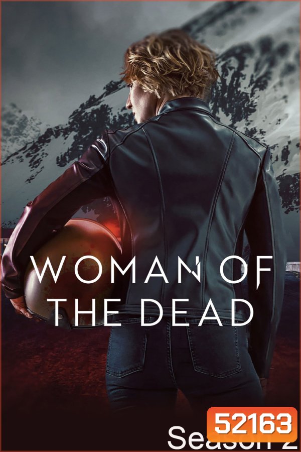 ผู้หญิงของคนตาย (ใครฆ่าผัวกู!) Woman of the Dead Season 2 (2025) 6 ตอนจบ
