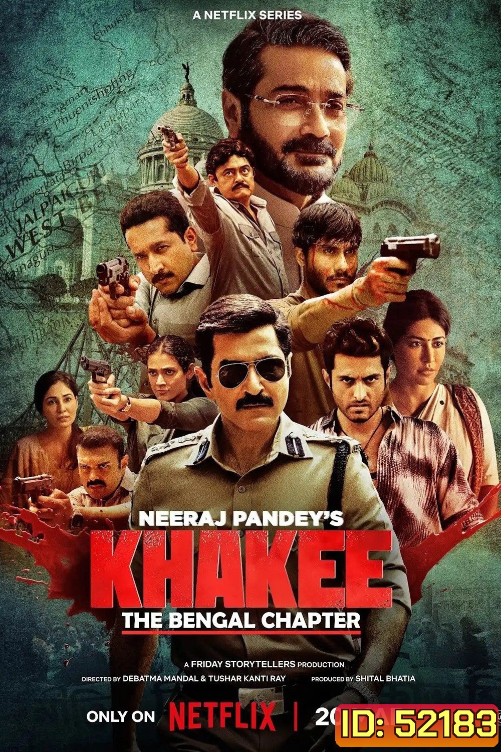 ตำรวจ: บันทึกจากเบงกอล Khakee The Bengal Chapter (2025) 7 ตอน