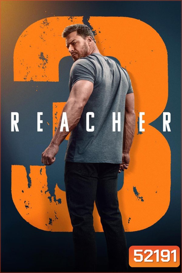 ยอดคนสืบระห่ำ ซีซั่น 3 Reacher Season 3 (2025) 8 ตอนจบ