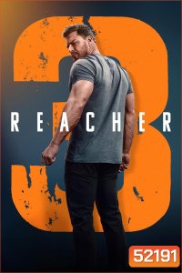 ยอดคนสืบระห่ำ ซีซั่น 3 Reacher Season 3 (2025) 8 ตอนจบ