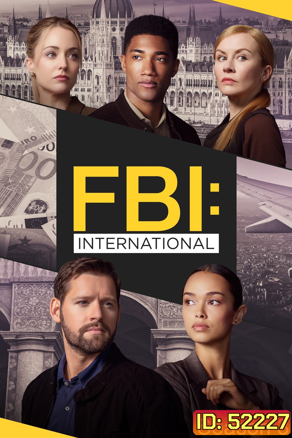 FBI: International Season 3 (2024) เอฟบีไอ: สืบข้ามโลก ปี 3 (13 ตอน)