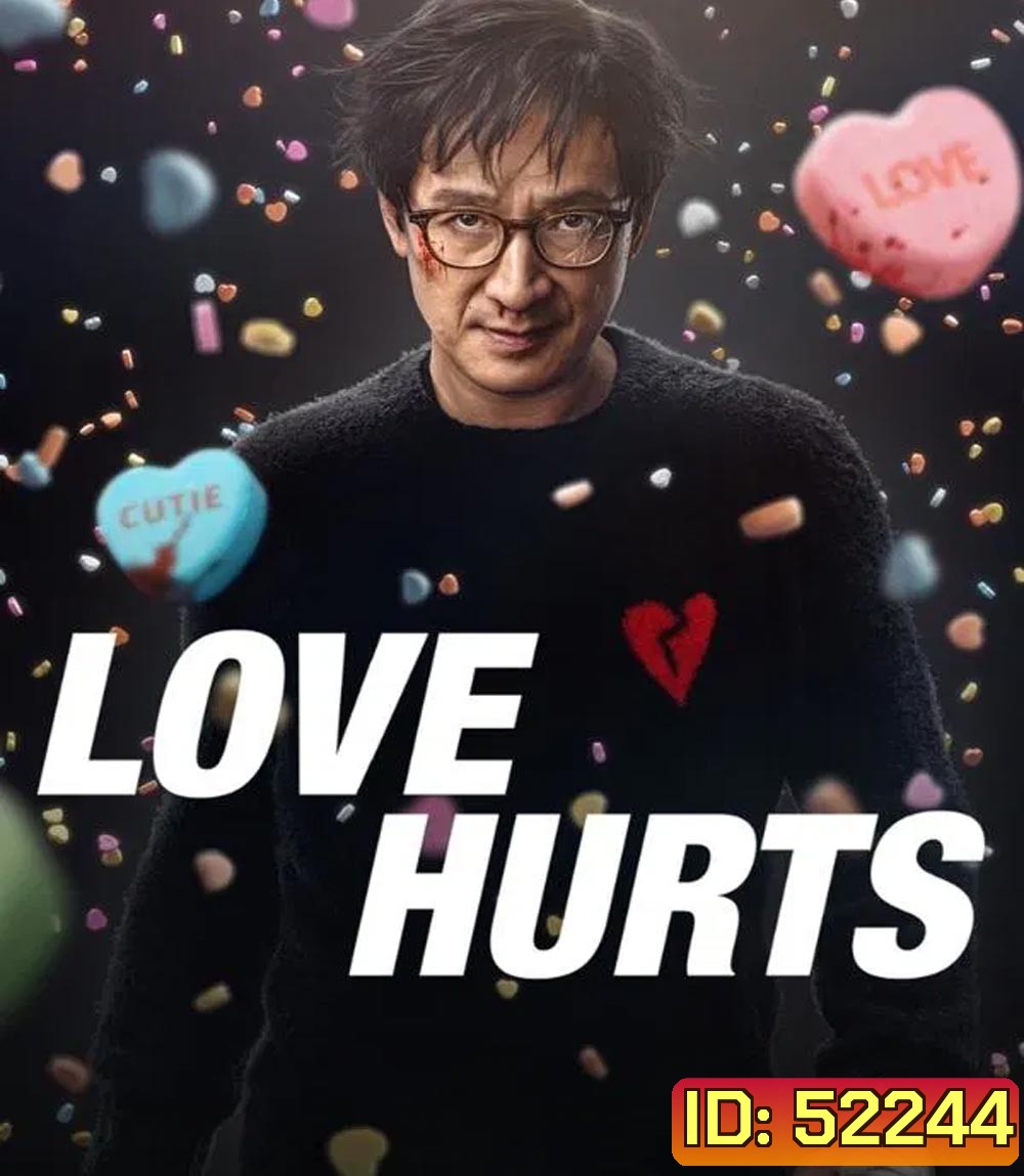 Love Hurts ด้วยรักและลูกปืน (2025)