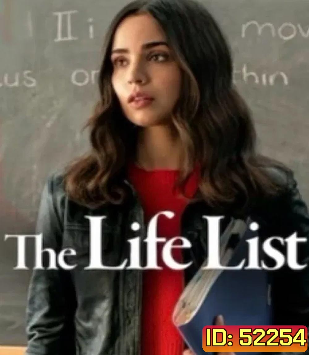 The Life List รายการชีวิต (2025)