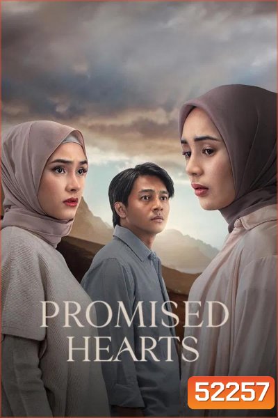 Promised Hearts หลักฐานสัญญาใจ (2025)