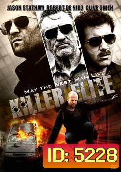 Killer Elite 3 โหดโคตรพันธุ์ดุ