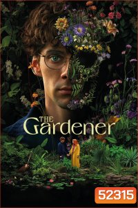 The Gardener (2025) 6 ตอน